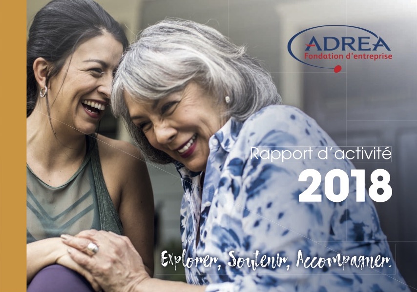 Fondation d'entreprise ADRÉA - Rapport d'activité 2018