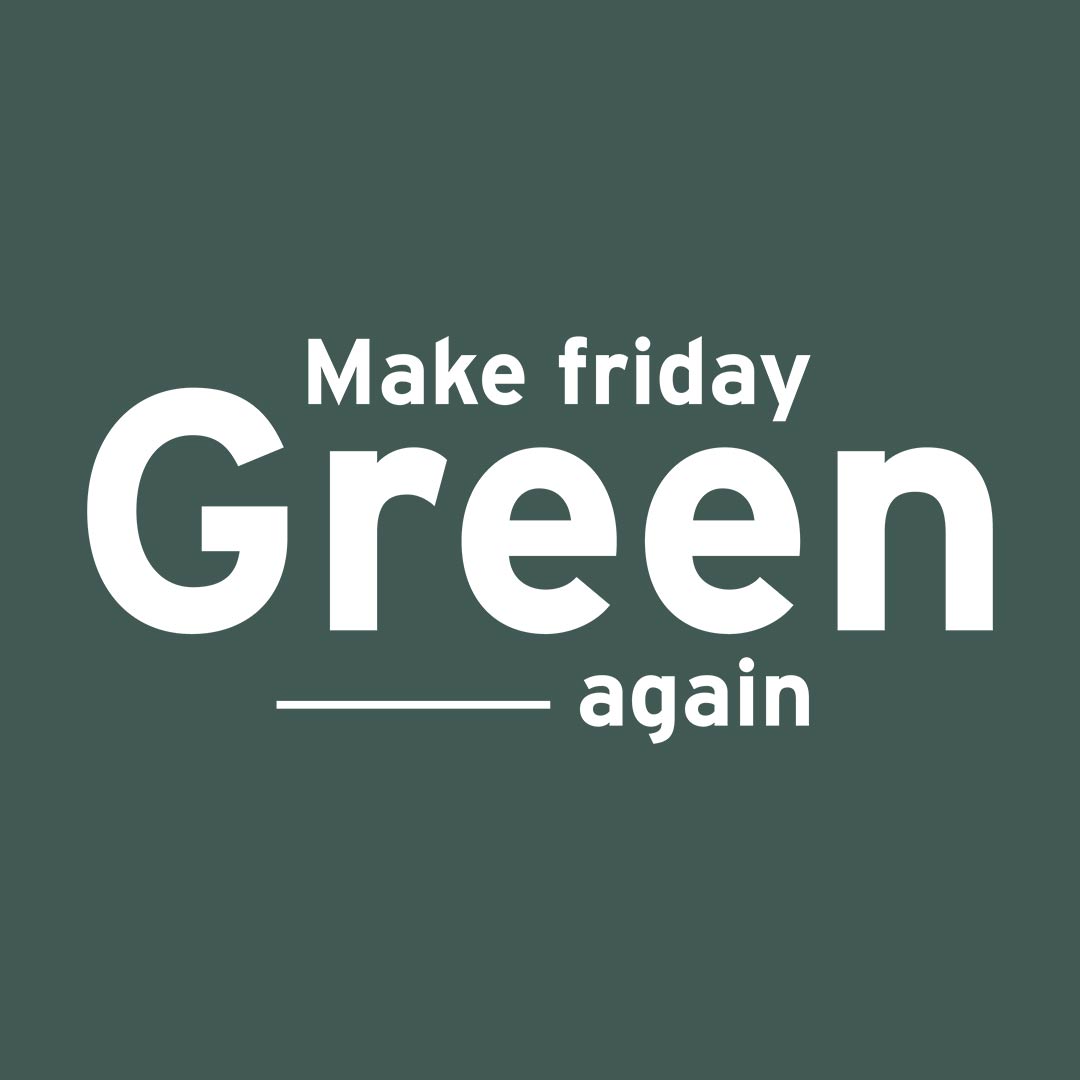 make friday green again 