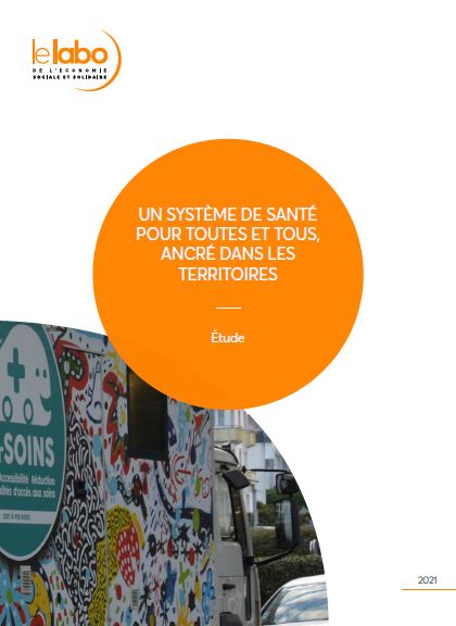 Étude - Un système de santé pour toutes et tous, ancré dans les territoires