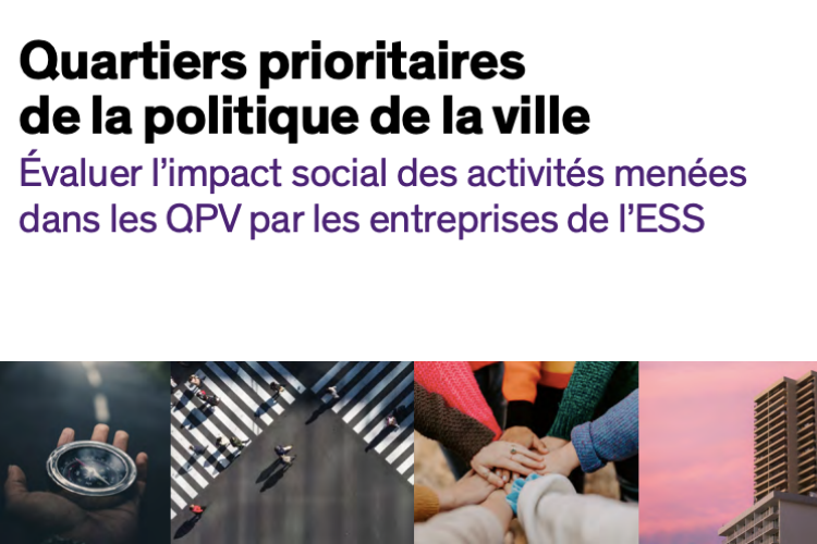 Évaluer l’impact social des activités menées dans les QPV par les entreprises de l’ESS