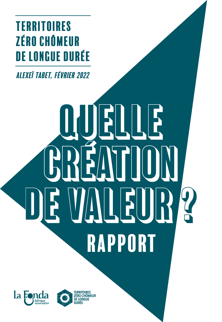 Territoires zéro chômeur de longue durée : quelle création de valeur ?  © Anna Maheu / La Fonda