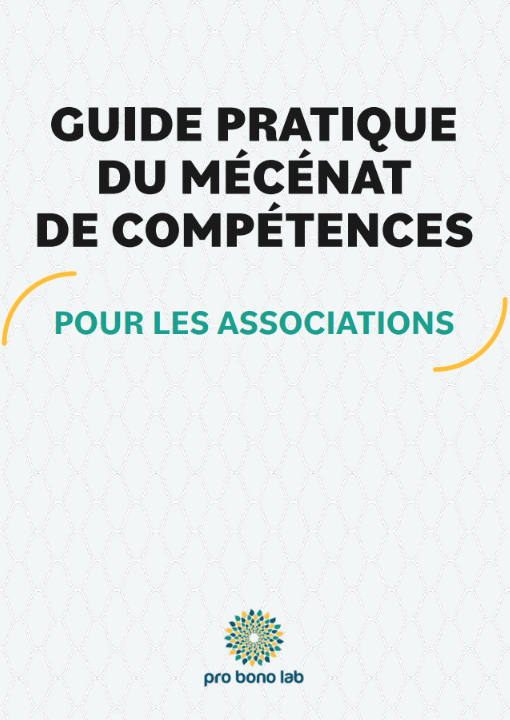 Guide pratique du mécénat de compétences à destination des associations 