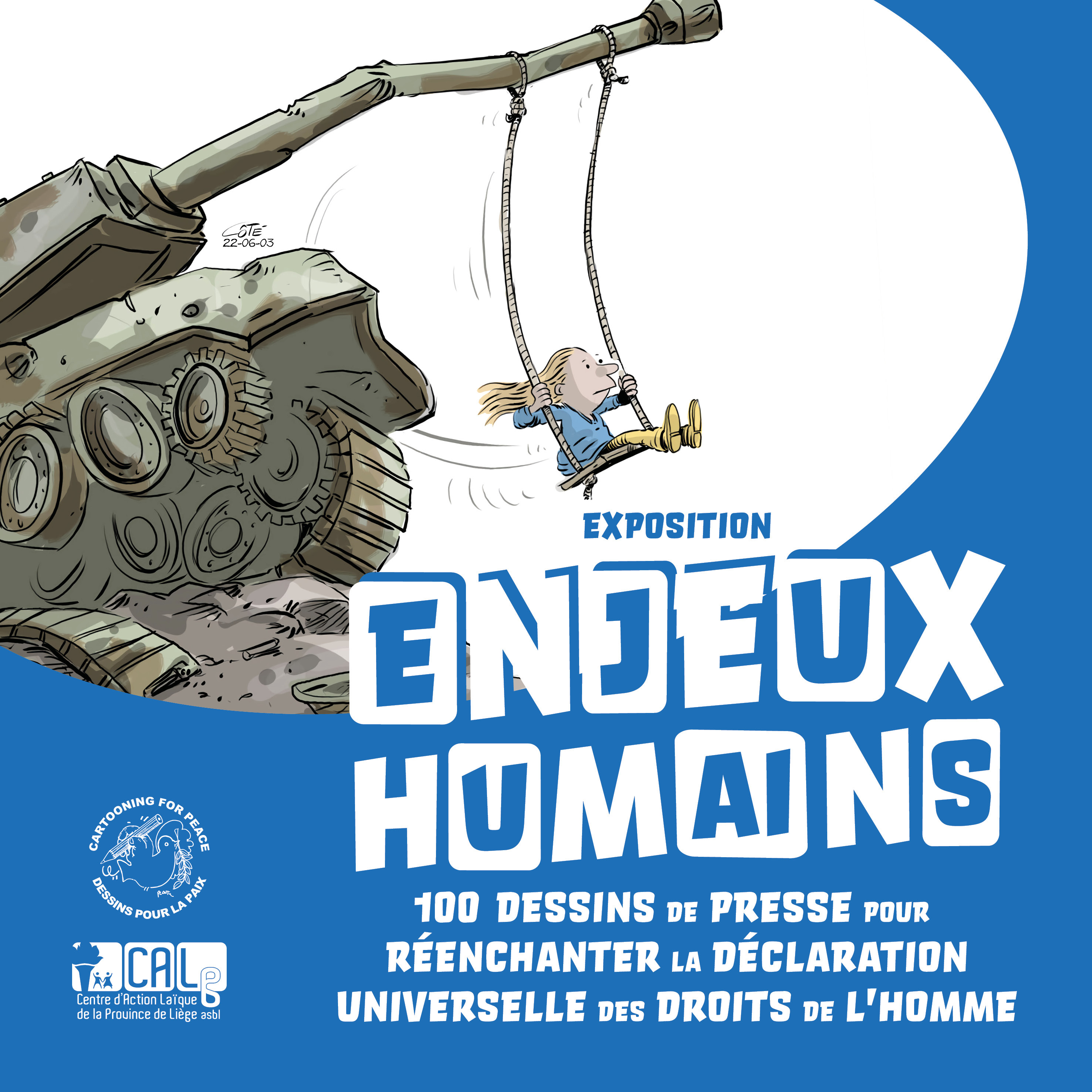 « Enjeux humains » - Exposition Cartooning for Peace à la Cité Miroir de Liège - Crédit photo : DR