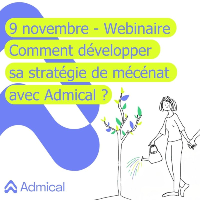 Comment développer sa stratégie de mécénat avec Admical ?  - Webinaire - Crédit photo : DR.