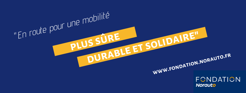 Ouverture de l'appel à projets de la Fondation Norauto pour réduire les impacts négatifs des déplacements sur l'environnement et les êtres humains