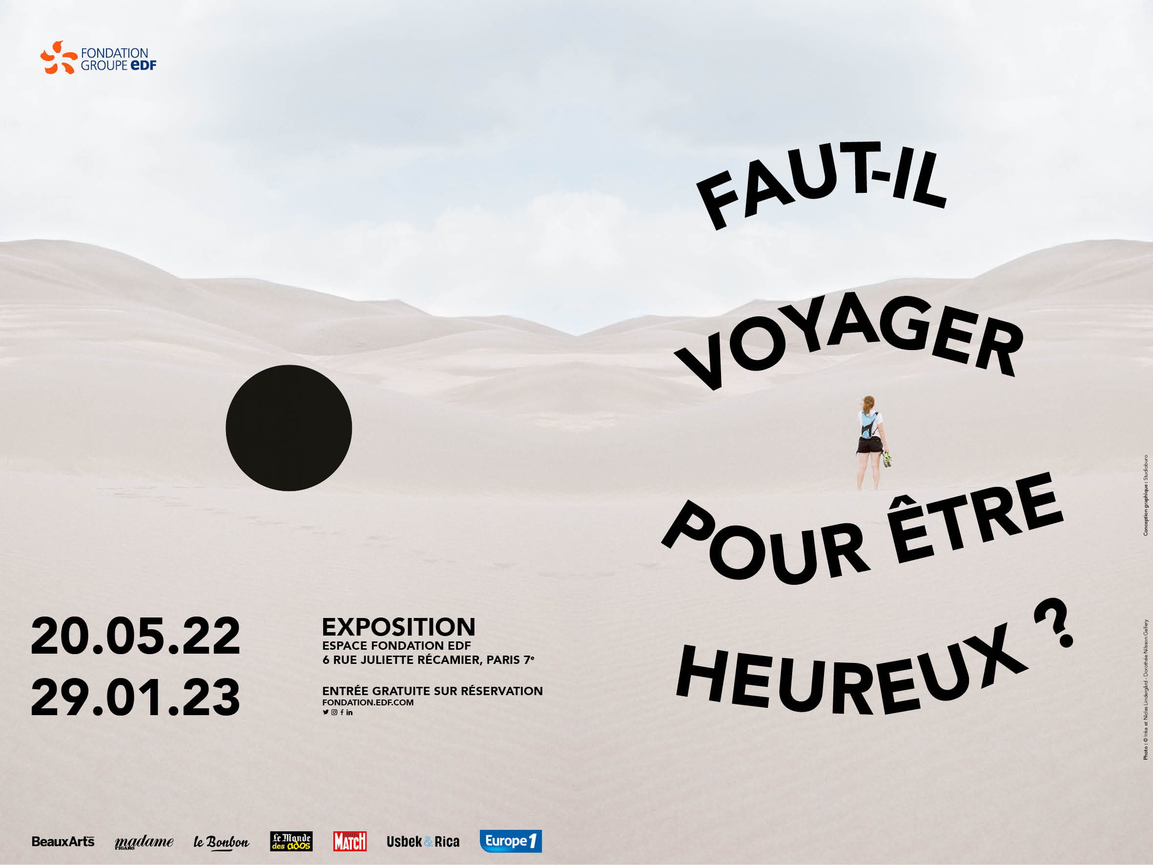 Faut-il voyager pour être heureux. Exposition à la Fondation EDF jusqu'au 29 janvier 2023.