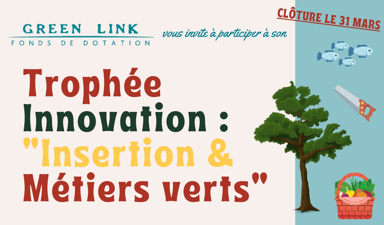 Trophee Innovation : "Insertion et metiers verts"