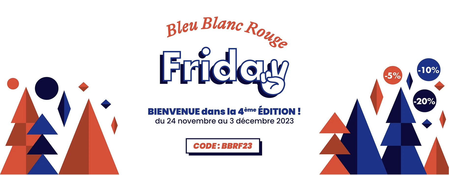 Bleu Blanc Rouge Friday by Gobi - Crédit photo : DR.