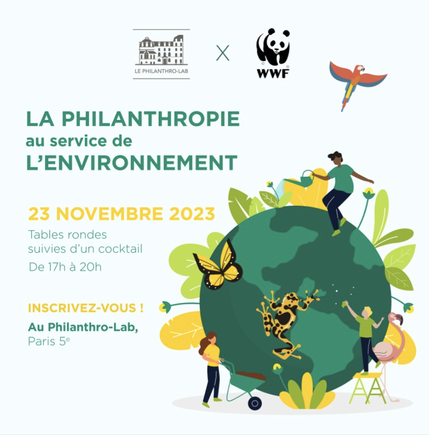 « La philanthropie au service de l'environnement » - Le Philathro-Lab et WWF - Crédit photo : DR.