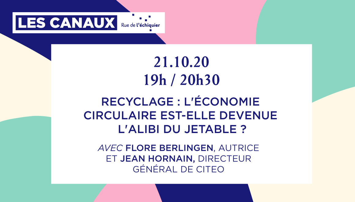 Conférence : “Recyclage : l’économie circulaire est-elle devenue l'alibi du jetable ?”