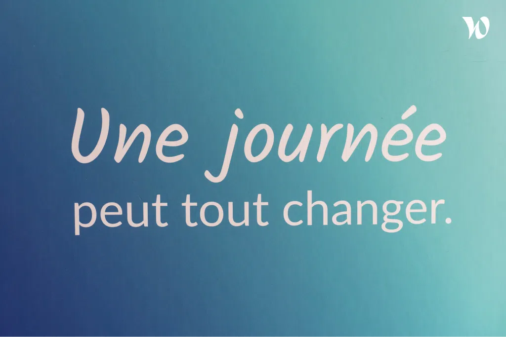 Une journée peut tout changer