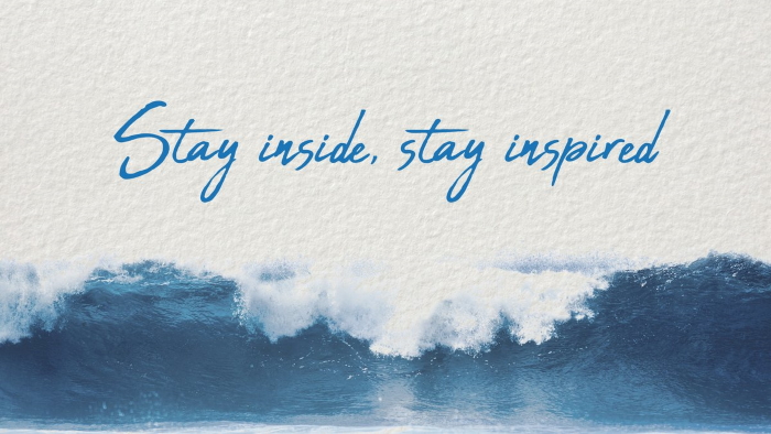 Le programme "stay inside, stay inspired" créé par Surfrider Europe