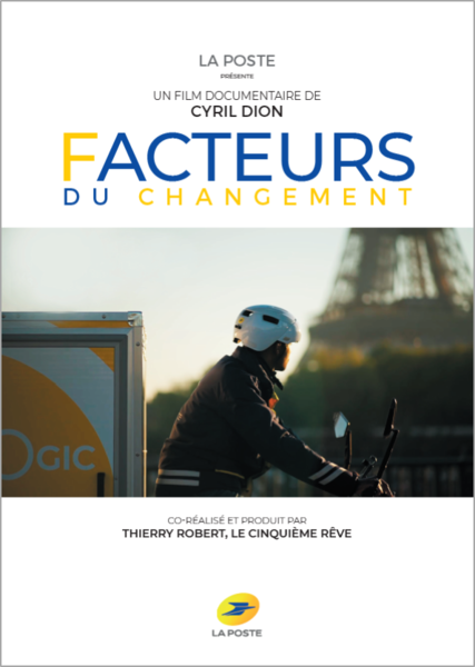 Affiche du documentaire de Cyril Dion, Facteurs de changement