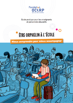 Être orphelin à l’école : mieux comprendre pour mieux accompagner