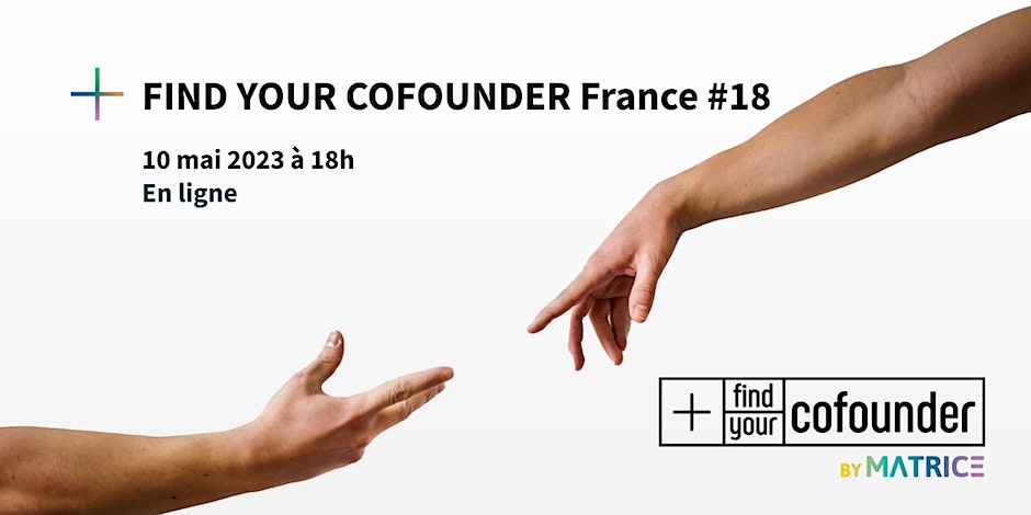 Find Your Cofounder #18 - Matrice