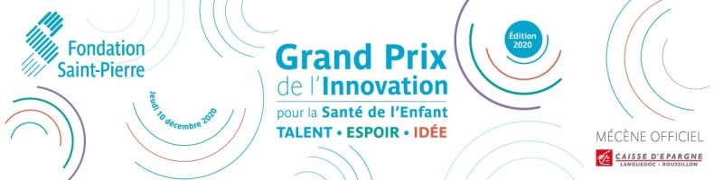 Grand Prix de l'Innovation pour la santé de l'enfant de la Fondation Saint-Pierre - 2e édition