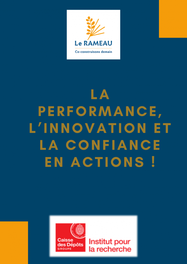 La performance, l’innovation et la confiance en Actions ! - Crédit photo : LE RAMEAU