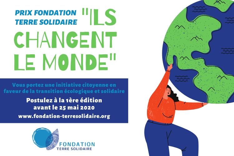Prix Fondation Terre Solidaire « Ils changent le monde »