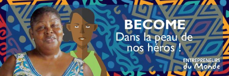 BECOME jeu Entrepreneurs du Monde