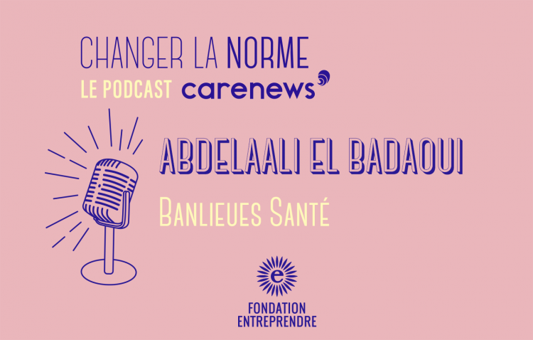 Abdelaali El Badaoui (Banlieues Santé) : « Nous sommes des faiseurs de solutions d’inclusion sociale et médicale ».