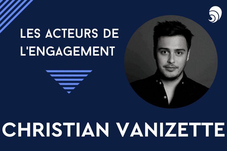[Acteurs de l’engagement] Christian Vanizette.