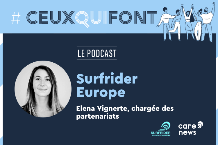 #CeuxQuiFont : interview d'Elena Vignerte, chargée des partenariats chez Surfrider Foundation