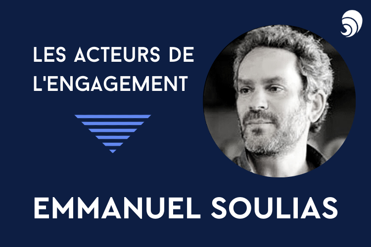 [Acteurs de l’engagement] Emmanuel Soulias.
