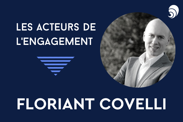 [Acteurs de l’engagement] Floriant Covelli.