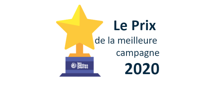 Prix de la meilleure campagne Les Petites Pierres 2020