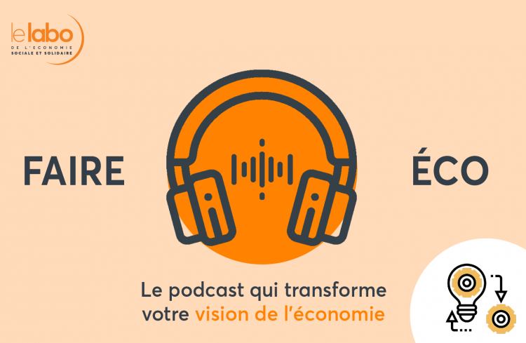 Logo podcast "Faire Éco"