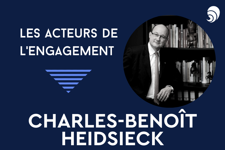 [Acteurs de l’engagement] Charles-Benoît Heidsieck, président-fondateur du Rameau.
