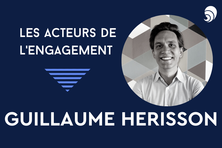 [Acteurs de l’engagement] Guillaume Herisson, co-directeur général du Groupe Ares.