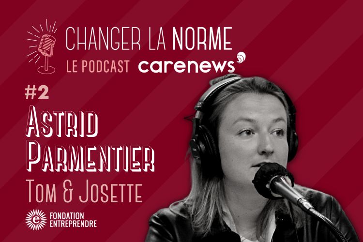 visuel de la sixième saison de Changer La Norme avec Astrid Parmentier, Tom & Josette, crédit Carenews 