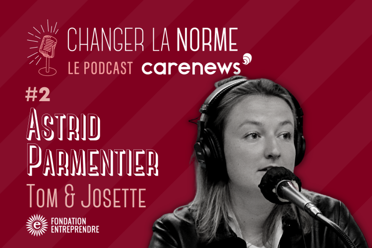 visuel de la sixième saison de Changer La Norme avec Astrid Parmentier, Tom & Josette, crédit Carenews