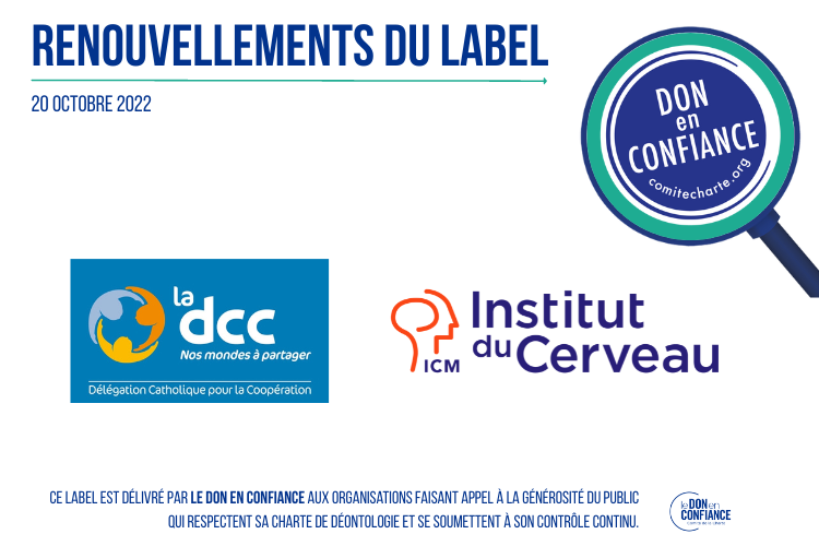 Organisations dont le label "Don en Confiance" est renouvelé en octobre 2022