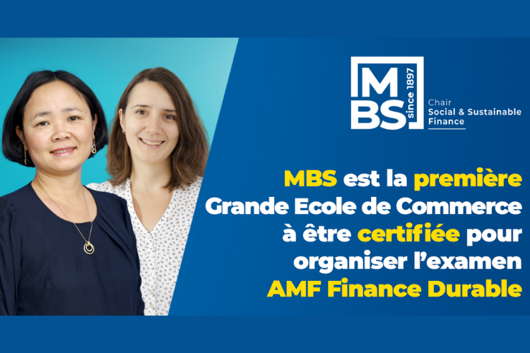 Montpellier Business School, première Grande Ecole de Management à être certifiée et à proposer le module « finance durable » de l’AMF - Crédit photo : MBS