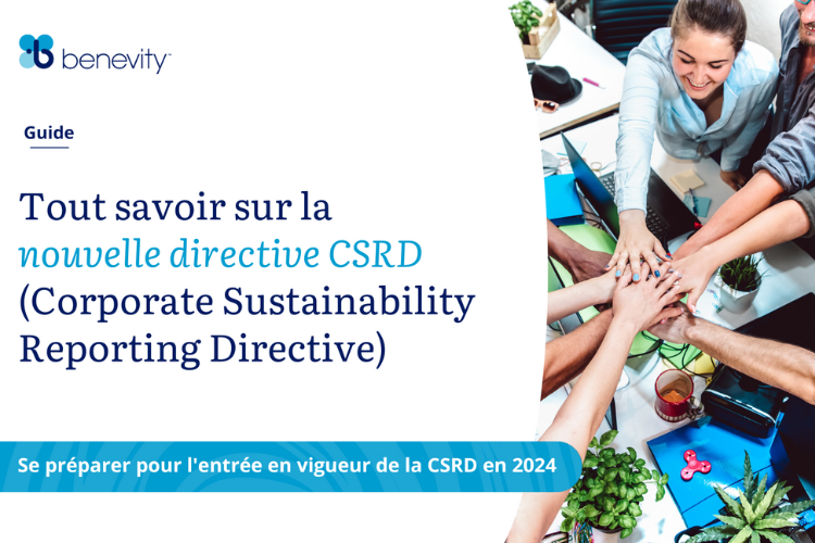 Préparez-vous pour l’entrée en vigueur de la directive CSRD en 2024 - Crédit photo : Benevity