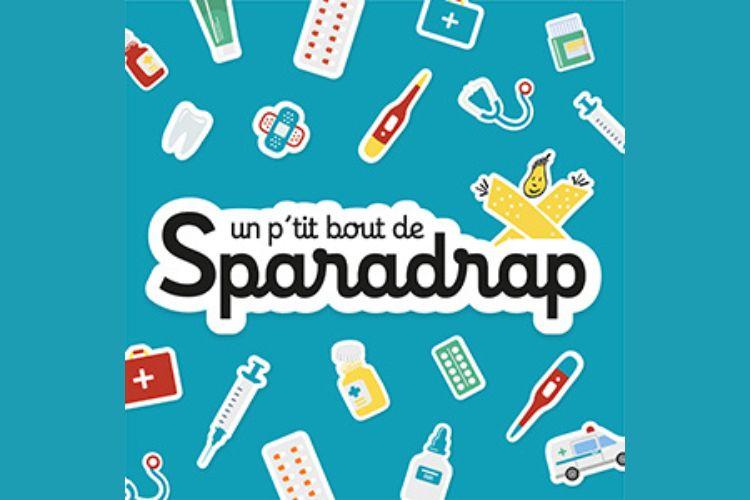 Un p'tit bout de SPARADRAP, le podcast pour les parents sur la santé de leurs enfants