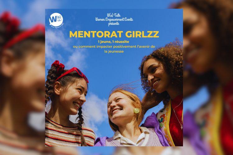Programme GIRLZZ : lancement de la campagne 1 jeune, 1 réussite ou comment impacter positivement l’avenir de la jeunesse