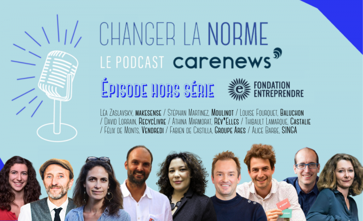 Podcast Changer La Norme : Clap de fin de la saison 5 ! Crédit visuel : Carenews.