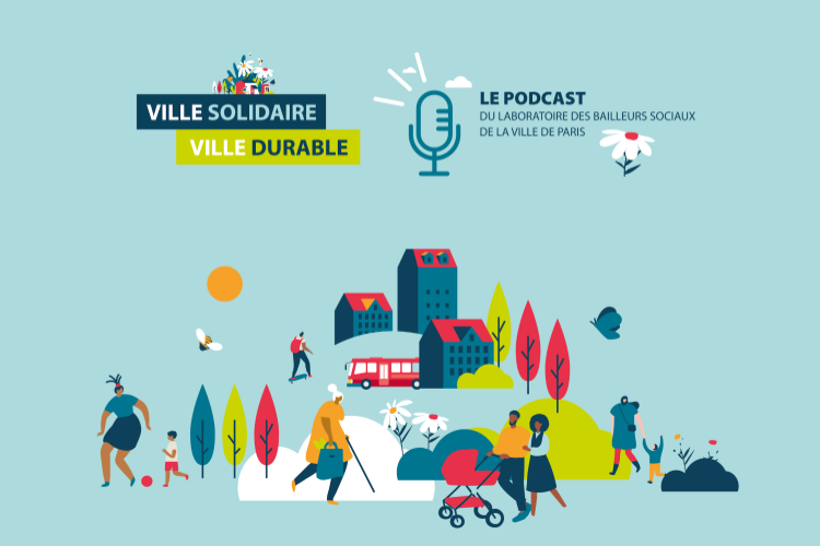 Podcast Ville solidaire, ville durable