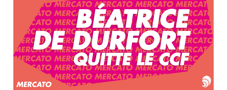 [MERCATO]  Béatrice de Durfort quitte le Centre Français des Fonds et Fondations