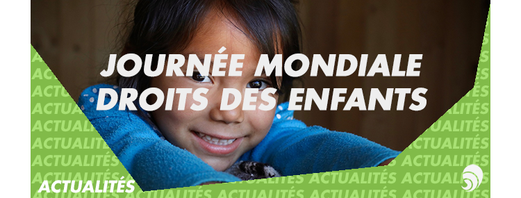 Se mobiliser pour la Journée Mondiale des droits des enfants