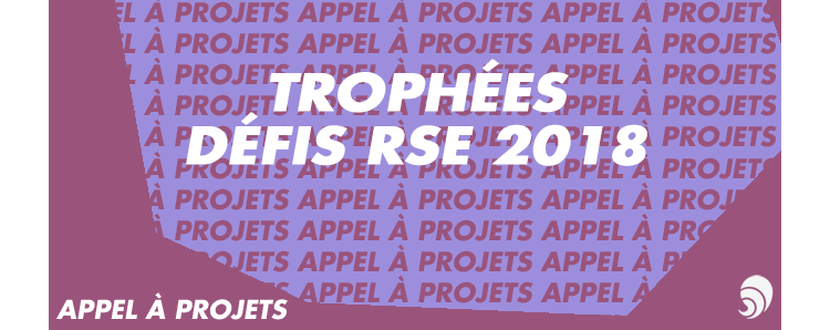 [AÀP] Les candidatures sont ouvertes pour les Trophées Défis RSE 2018