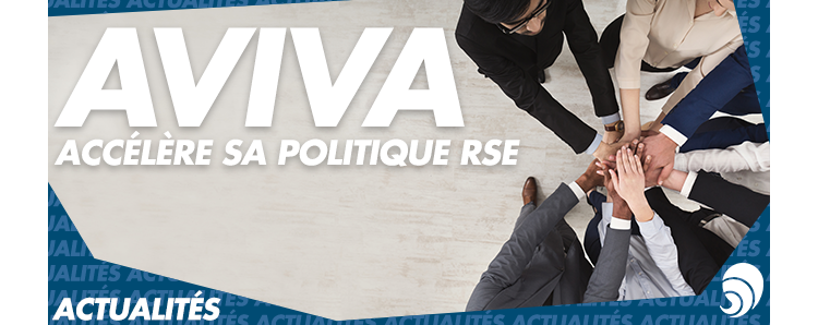 Fonds d’impact, nouveaux produits ISR : AVIVA accélère sa politique RSE