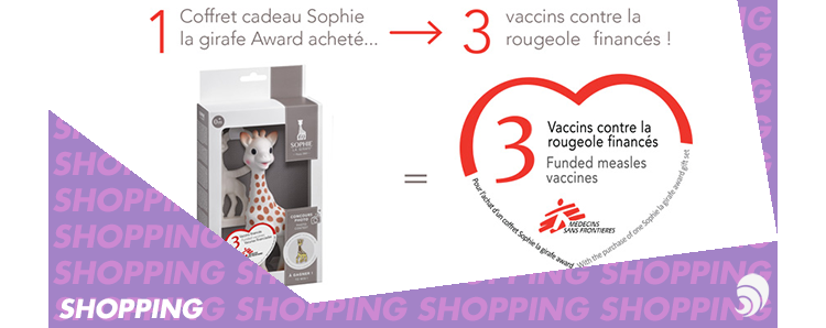 [SHOPPING] Sophie la Girafe s’engage avec MSF contre la rougeole