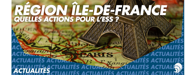 Que fait la région Île-de-France pour l’ESS ?