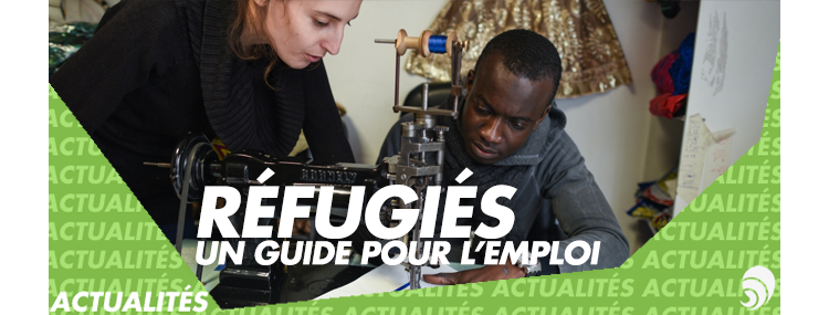 Info Emploi Réfugiés, le guide pratique pour l’emploi des personnes réfugiés