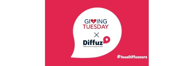 Giving Tuesday : rejoignez le mouvement avec Diffuz !