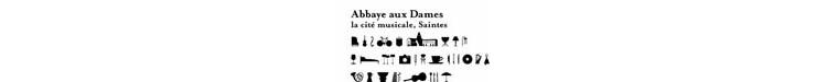 Bienvenue à Abbaye aux Dames, la cité musicale